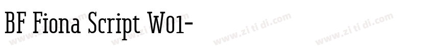 BF Fiona Script W01字体转换 BF Fiona Script W01字体转换